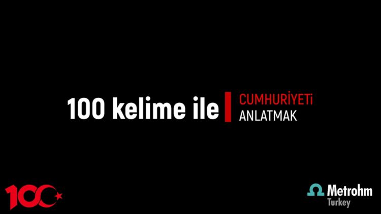 100. Yılda 100 Kelime ile Cumhuriyeti Anlatmak