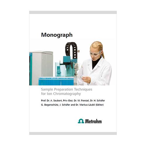 Monograph "Sample preparation techniques for ion chromatography"