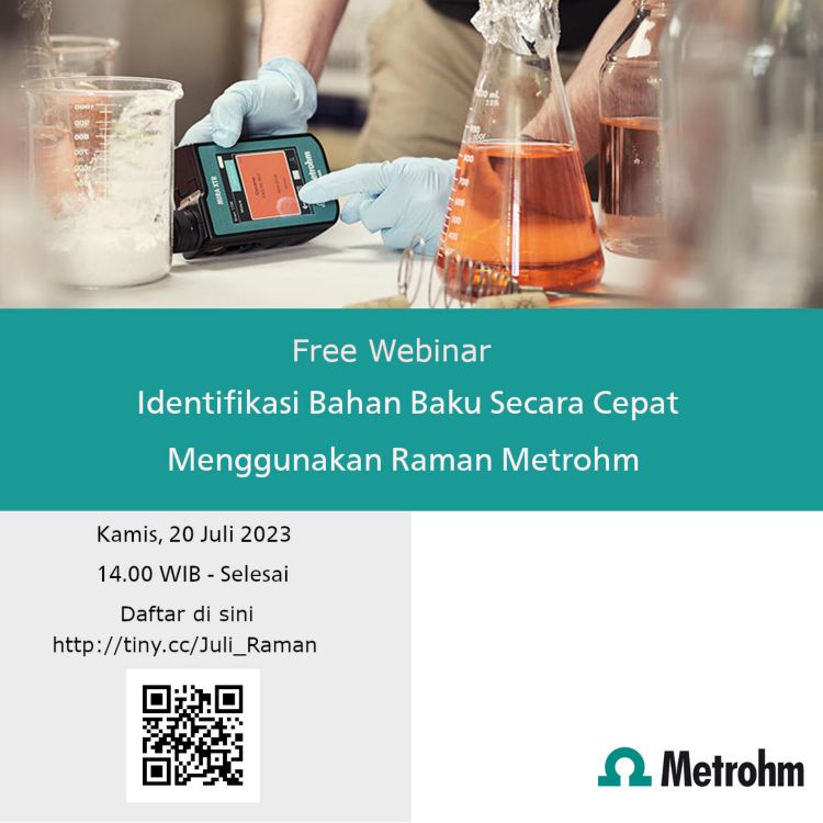 Free Webinar - Identifikasi Bahan Baku Secara Cepat   Menggunakan Raman Metrohm 